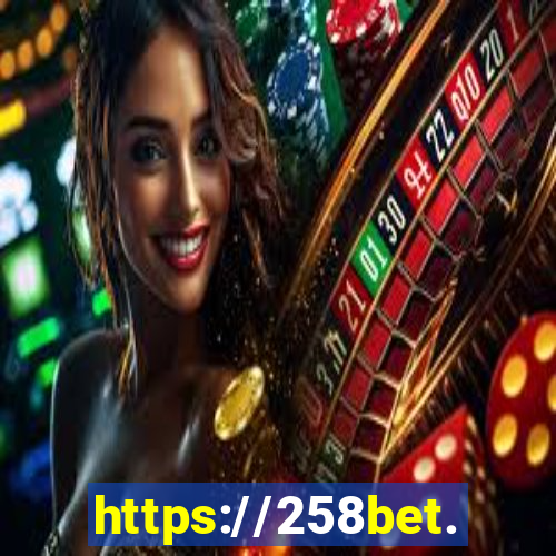 https://258bet.com