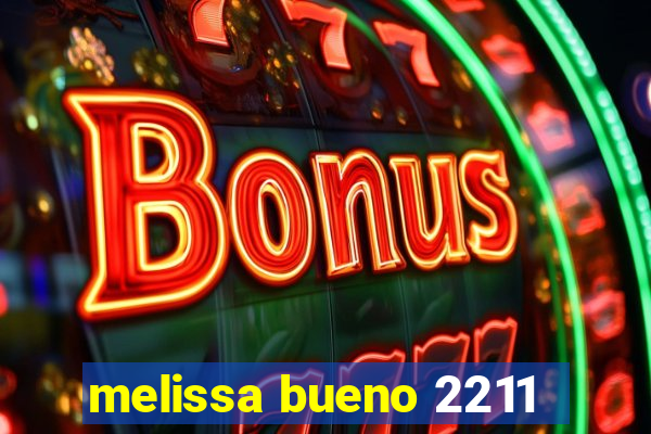 melissa bueno 2211