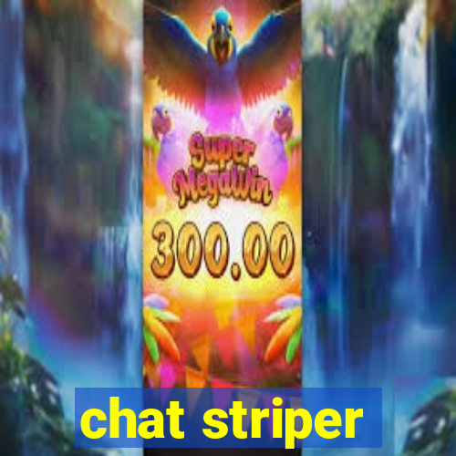 chat striper
