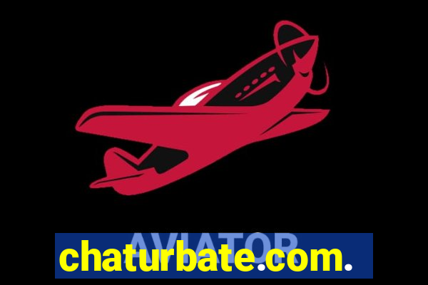 chaturbate.com.br