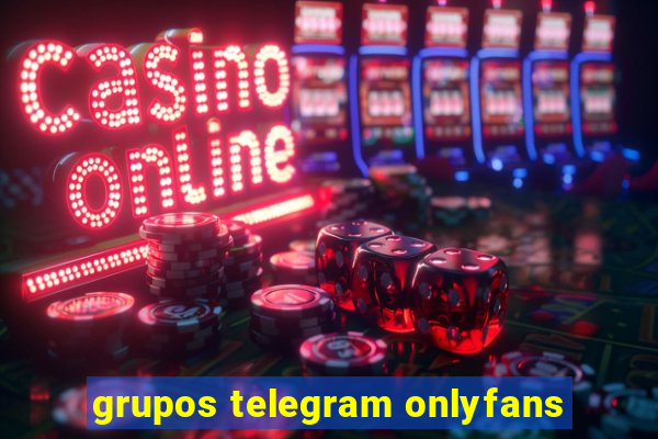 grupos telegram onlyfans