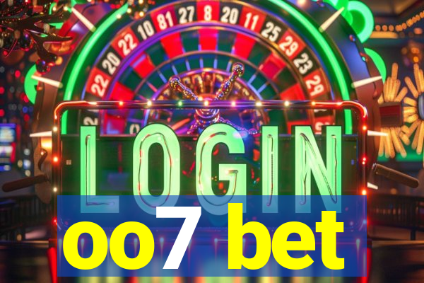 oo7 bet