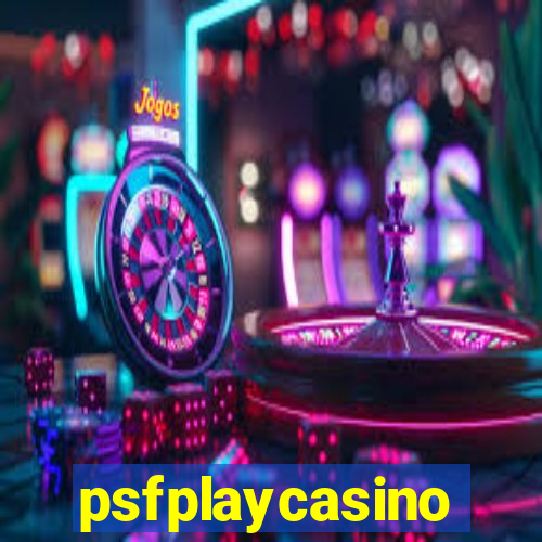 psfplaycasino