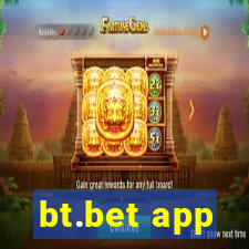 bt.bet app