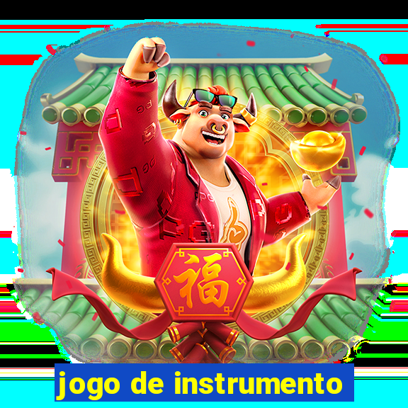 jogo de instrumento
