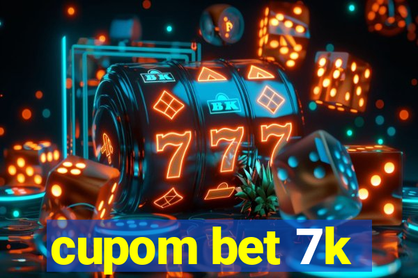 cupom bet 7k