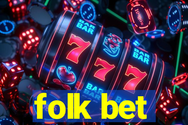 folk bet