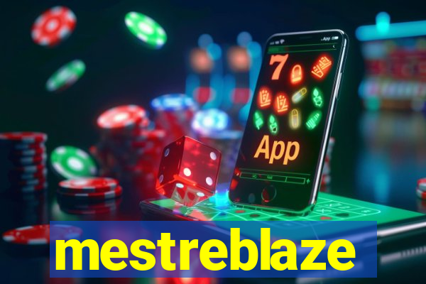 mestreblaze