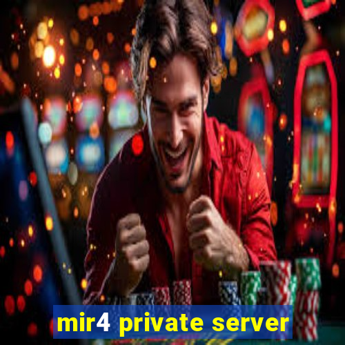 mir4 private server