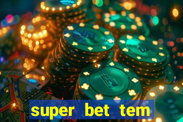 super bet tem pagamento antecipado