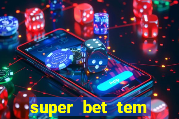 super bet tem pagamento antecipado