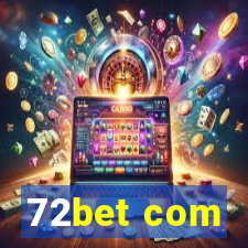 72bet com