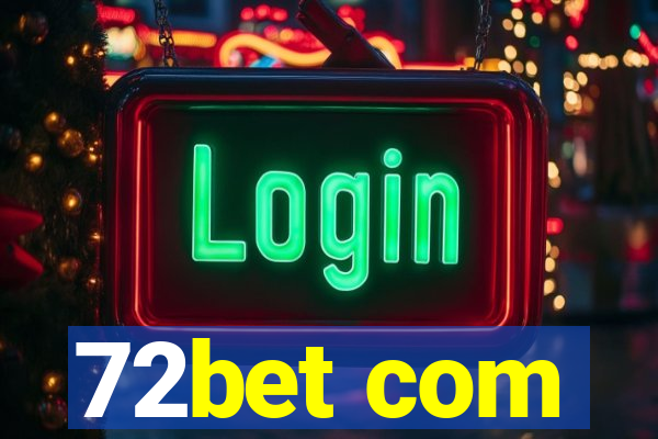 72bet com