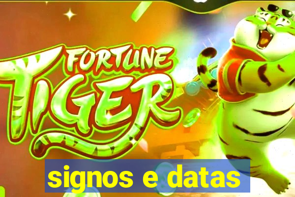 signos e datas