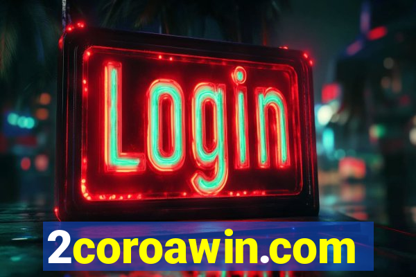 2coroawin.com