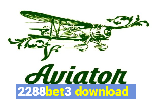 2288bet3 download