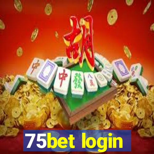 75bet login
