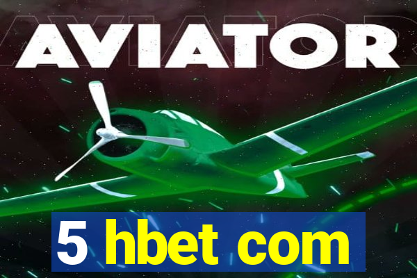 5 hbet com