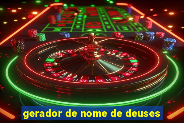 gerador de nome de deuses