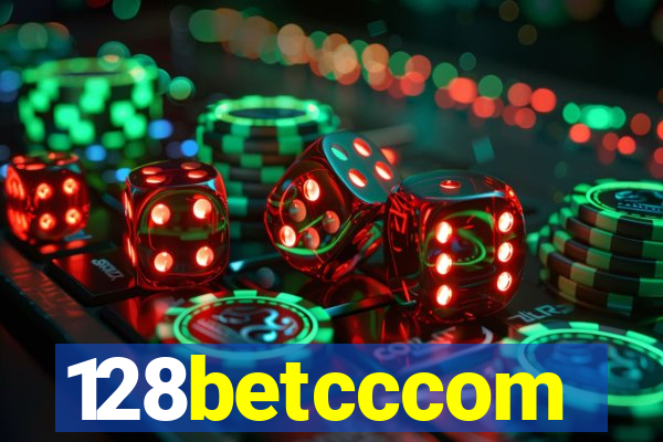 128betcccom