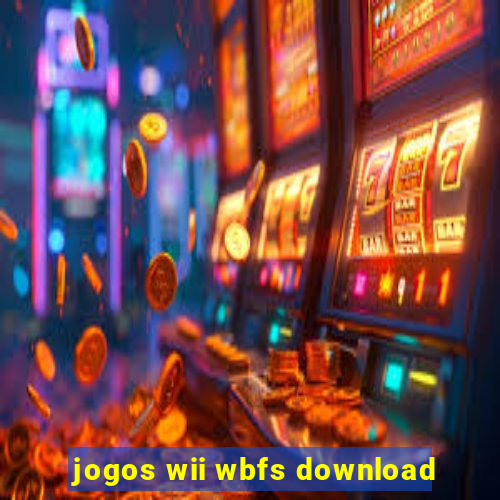jogos wii wbfs download