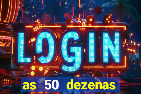 as 50 dezenas melhores de 20 pontos
