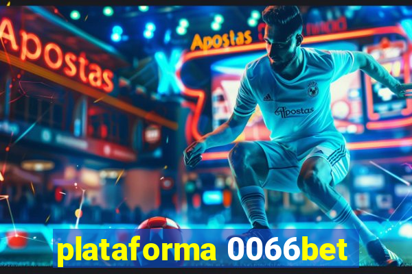 plataforma 0066bet
