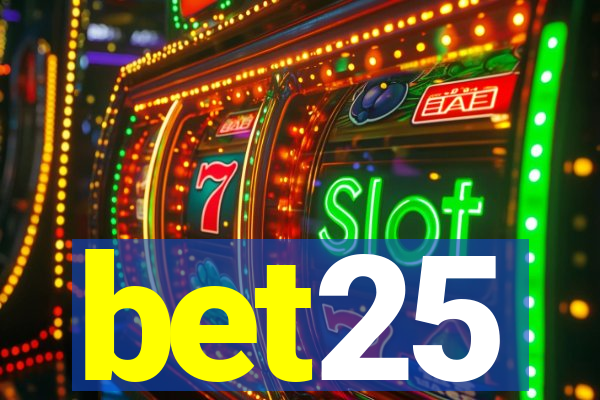 bet25