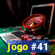 jogo #41