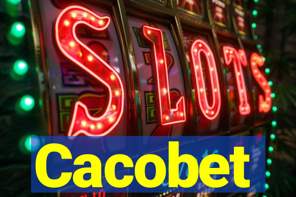 Cacobet