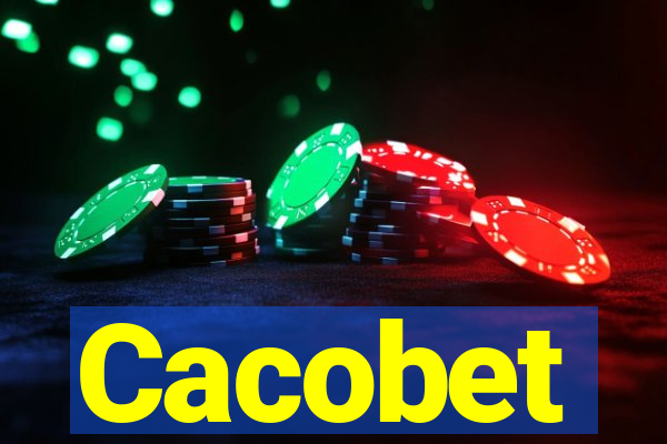 Cacobet