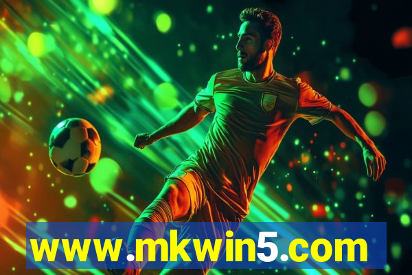 www.mkwin5.com