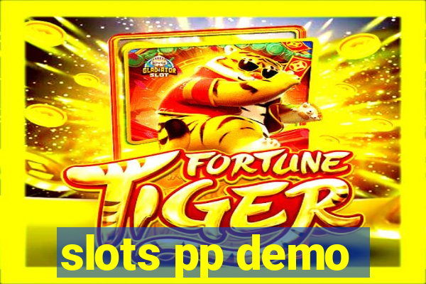 slots pp demo