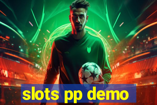 slots pp demo