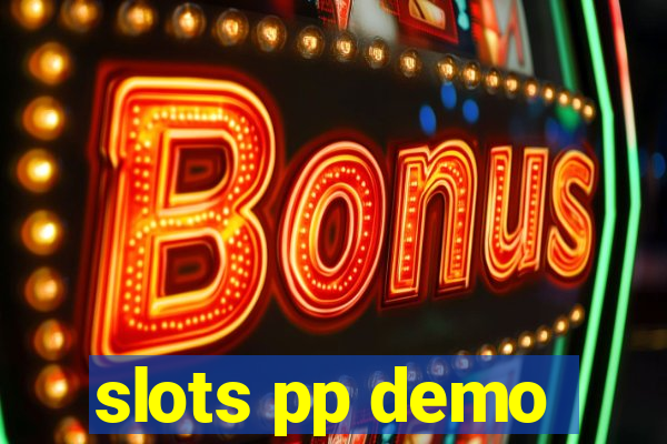 slots pp demo