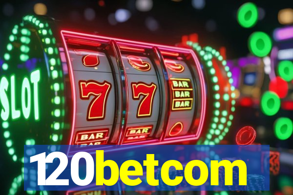 120betcom