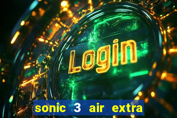 sonic 3 air extra slot origins amy