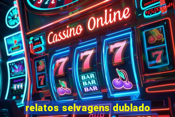 relatos selvagens dublado