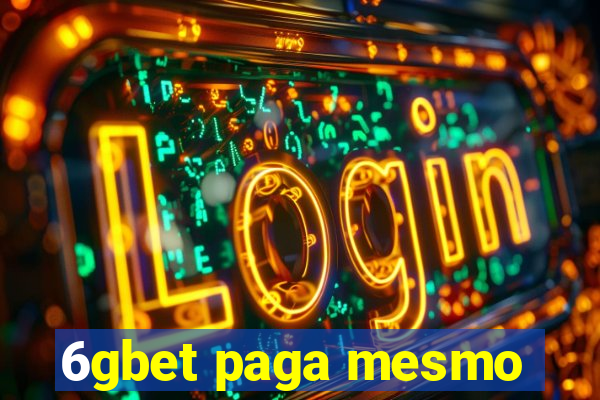 6gbet paga mesmo
