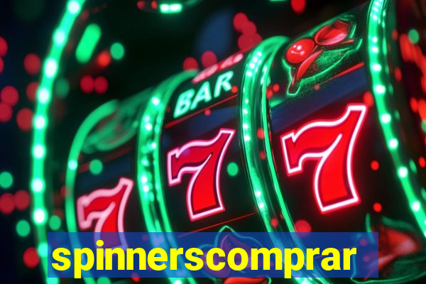 spinnerscomprar