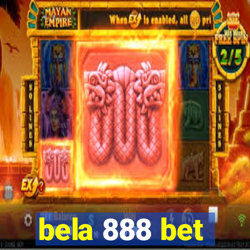 bela 888 bet