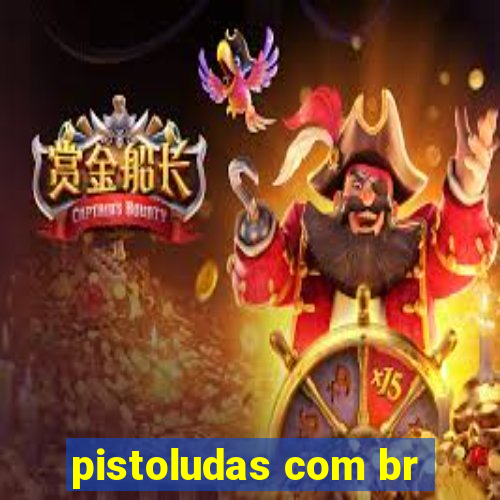 pistoludas com br