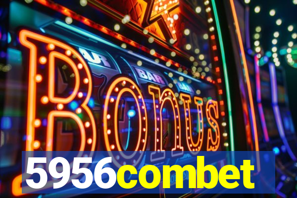 5956combet