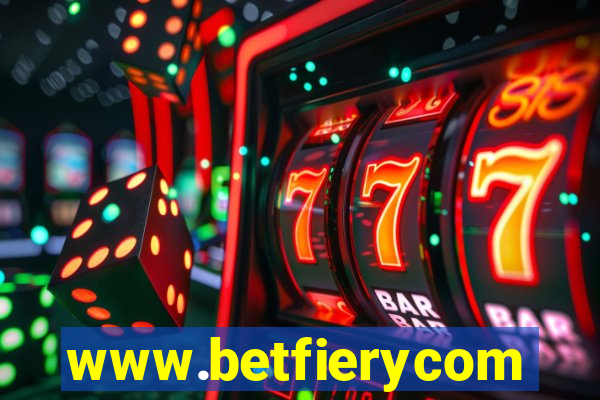www.betfierycom