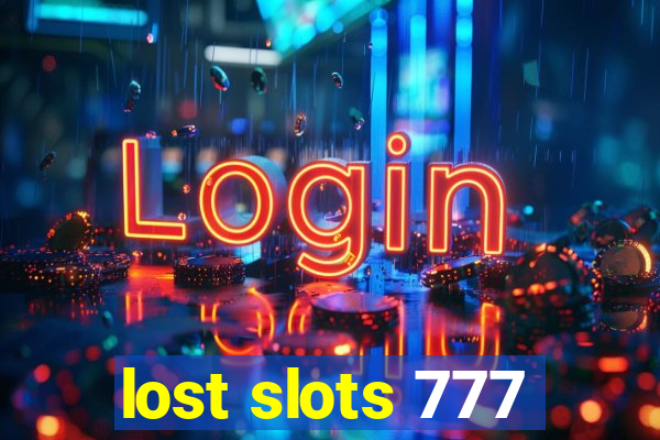 lost slots 777