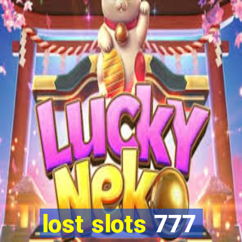 lost slots 777