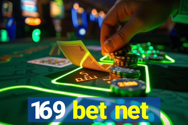169 bet net