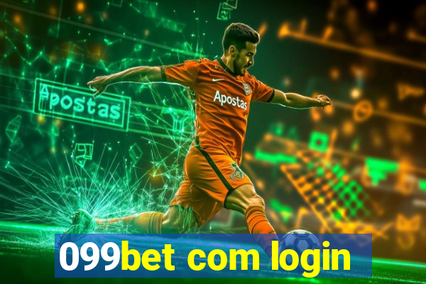 099bet com login