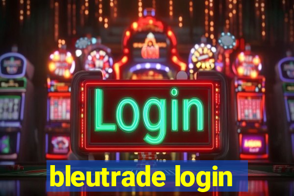 bleutrade login