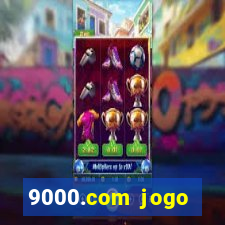 9000.com jogo cassino baixar